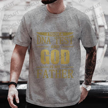 Cargar imagen en el visor de la galería, -CAMISETA DIOS ES MI PADRE