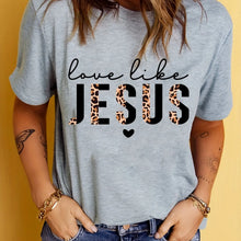 Cargar imagen en el visor de la galería, -CAMISETA MUJER LOVE,LIKE JESÚS Y VARIAS
