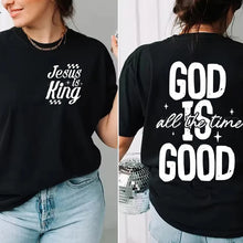Cargar imagen en el visor de la galería, -CAMISETA UNISEX JESUS ES EL REY Y DIOS ES BUENO
