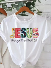 Cargar imagen en el visor de la galería, -CAMISETA JESÚS EL CAMINO,VERDAD Y LA VIDA
