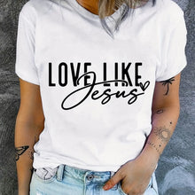 Cargar imagen en el visor de la galería, -CAMISETA MUJER LOVE,LIKE JESÚS Y VARIAS
